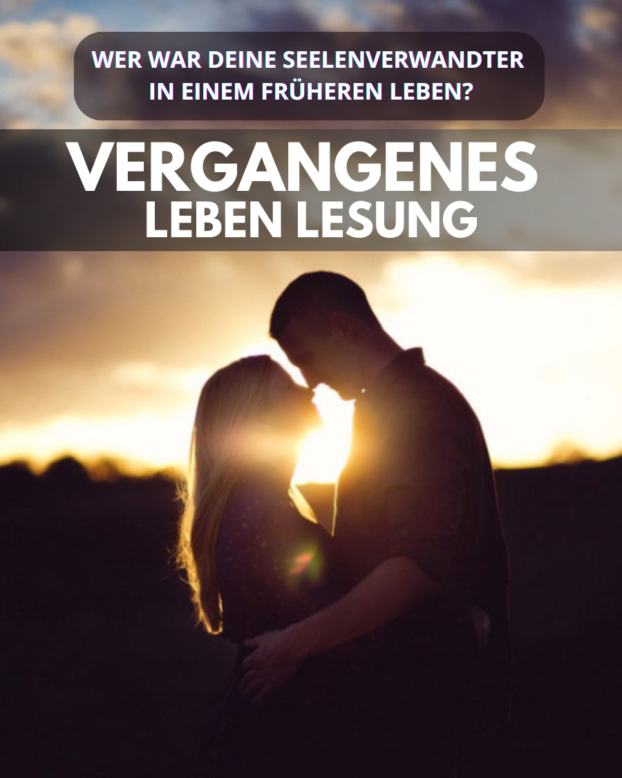 Vergangenes Leben Lesung (Past Life Reading)